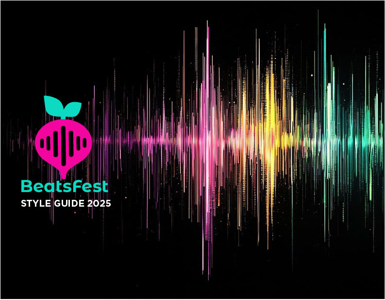 Black background with multicolored sound waves and a logo of a beet with the words "BeatsFest Style Guide"