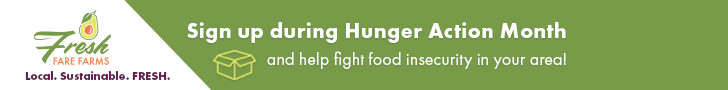 Banner advertisement for Fresh Fare Farms inviting people to sign up during Hunger Action Month